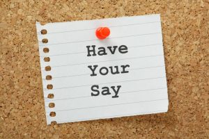 piece of paper with typed words 'have your say'